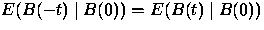 $E(B(-t)\mid B(0))=E(B(t)\mid B(0))$